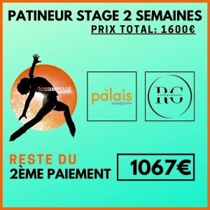 2 Semaines de Stage PATINEUR Paiement Final - 2026