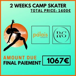 2 Weeks Camp SKATER Final Payment - 2026