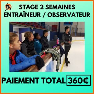 2SEO (ENTRAINEUR-OBSERVATEUR) Stage 2 Semaines (Paiement Complet)