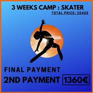3 Weeks Camp SKATER 2nd Payment - 1360