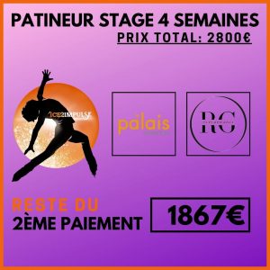 4SP2 (PATINEUR) STAGE 4 SEMAINES (Paiement 70% restant)