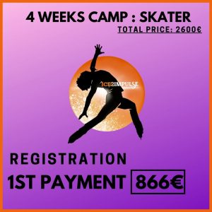 4 Weeks Camp SKATER 1st Payment - 866
