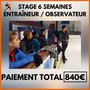 6SEO (ENTRAINEUR-OBSERVATEUR) Stage 6 Semaines (Paiement Complet)